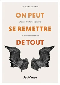 On peut se remetttre de tout