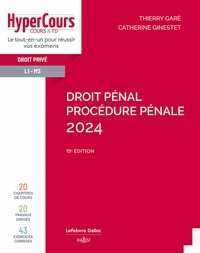 Catherine Ginestet et Thierry Garé - Droit pénal - Procédure pénale.