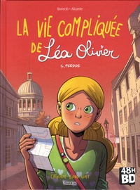 Catherine Girard-Audet et  Alcante - La vie compliquée de Léa Olivier Tome 1 : Perdue - 48h BD 2019.