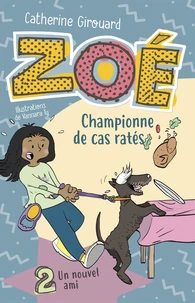Zoé, championne de cas ratés 2