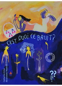 C'est quoi ce bruit ? Chuuut...