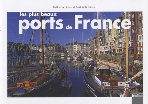 Les plus beaux ports de France