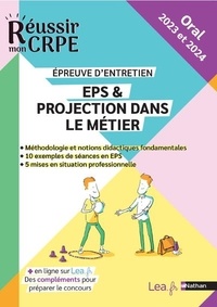 Catherine Gueneau-Lenoir et Sébastien Mounié - EPS & Projection dans le métier - Epreuve de Leçon. Oral.