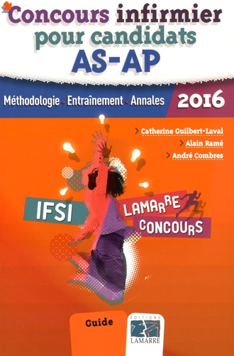 Catherine Guilbert Laval et Alain Ramé - Concours infirmier pour candidats AS/AP.