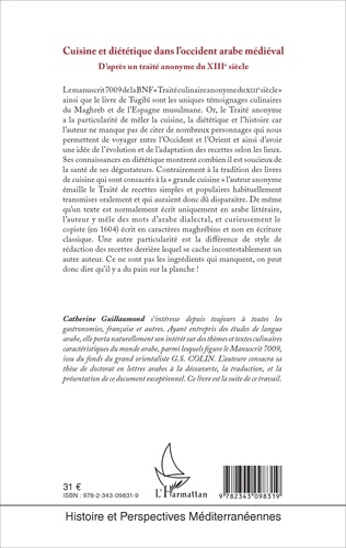 Cuisine et diététique dans l'Occident arabe médiéval. D'après un traité anonyme du XIIIe siècle