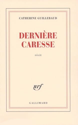 Dernière caresse