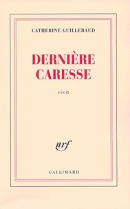 Dernière caresse