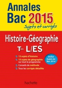 Catherine Guillerit et Florence Nielly - Histoire-Géographie Tles L/ES/S - Sujets et corrigés.