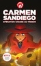 Catherine Hapka - Carmen Sandiego : Opération chasse au trésor.
