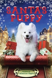 Catherine Hapka - Santa's Puppy.