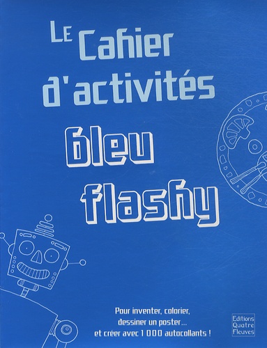 Catherine Hellier et Jonathan Lambert - Cahier d'activités bleu flashy.