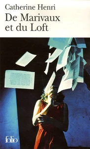 De Marivaux et du Loft