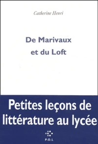 De Marivaux et du Loft