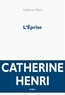 Catherine Henri - L'Eprise.