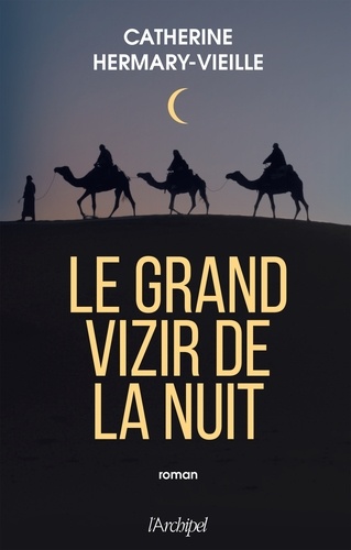 Le Grand Vizir de la nuit