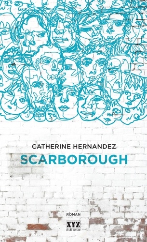 Catherine Hernandez - Scarborough.