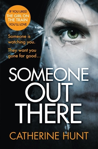 Catherine Hunt - Someone Out There.