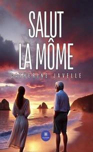 Salut la môme