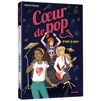 Télécharger le livre amazon Coeur de Pop Tome 1 9782809669602 in French  par Catherine Kalengula, Stéphanie Lezziero
