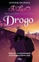 Is it love ? Tome 1 Drogo