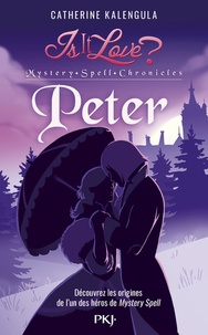 Catherine Kalengula - Is it love ? Tome 2 : Peter - 2.