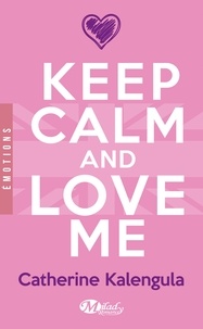 Keep Calm and Love Me.pdf