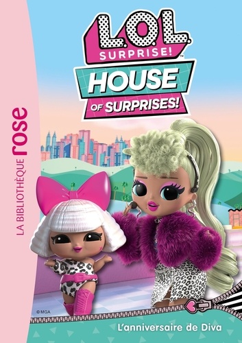 L.O.L. Surprise ! House of Surprises Tome 6 L'anniversaire de Diva