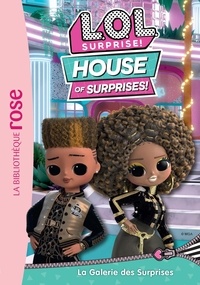 Catherine Kalengula - L.O.L. Surprise ! House of Surprises Tome 11 : La galerie des surprises.