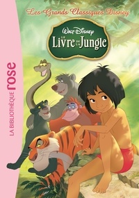 Catherine Kalengula - Les Grands Classiques Disney Tome 3 : Le livre de la jungle.