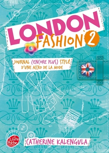 London Fashion Tome 2 Journal (encore plus) stylé d'une accro de la mode - Occasion