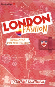Catherine Kalengula - London Fashion - Journal stylé d'une accro de la mode.