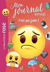 Catherine Kalengula et Audrey Thierry - Mon journal emoji Tome 4 : C'est pas juste !.