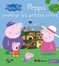 Peppa protège les petites bêtes