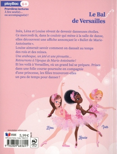 Une, deux, trois... Danseuses Tome 13 Le bal de Versailles