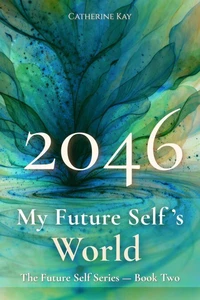 2046: My Future Self's World