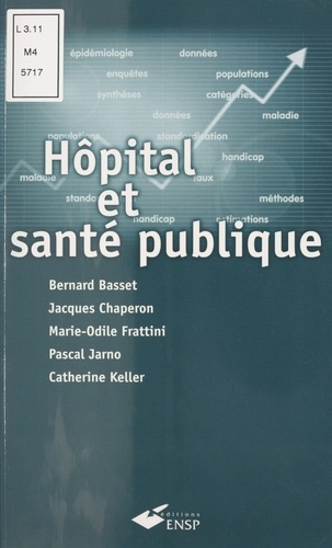 Hopital Et Sante Publique. Introduction Methodologique