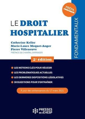 Le droit hospitalier 2e édition