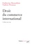 Droit du commerce international 2e édition