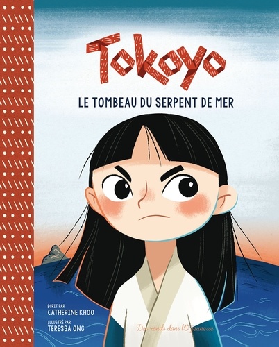 Catherine Khoo et Teresa Ong - Tokoyo - Le tombeau du serpent de mer.