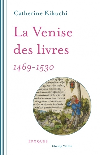 La Venise des livres 1469-1530