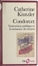 Catherine Kintzler et Jean-Claude Milner - Condorcet - L'instruction publique et la naissance du citoyen.