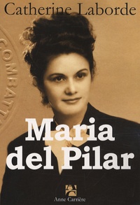 Catherine Laborde - Maria del Pilar.
