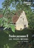 Catherine Lamic - Paroles paysannes - Tome 2, Les petits métiers. Corrèze - Lot - Dordogne.
