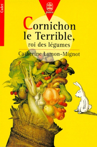 Cornichon Le Terrible. Roi Des Legumes