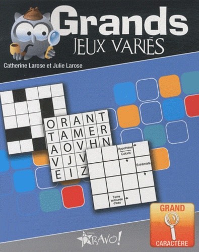 Catherine Larose et Julie Larose - Grands jeux variés.