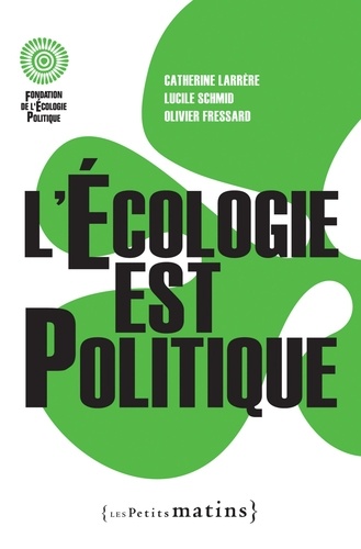 L'écologie est politique