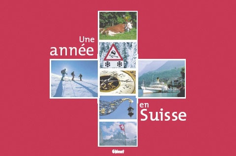 Une année en Suisse - Occasion