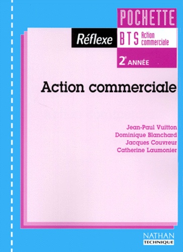 Catherine Laumonier et Jean-Paul Vuitton - Action commerciale, 2e année.