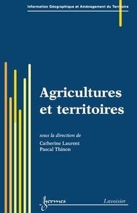 Catherine Laurent et Pascal Thinon - Agricultures et territoires.
