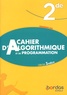 Catherine Lebert et Michel Poncy - Cahier d'algorithmique et de programmation 2de.